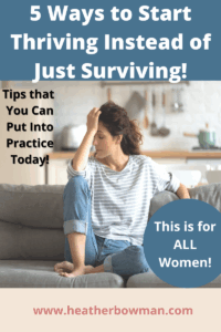 Five ways to thrive instead of just survive